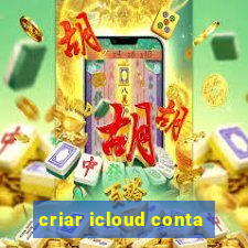 criar icloud conta